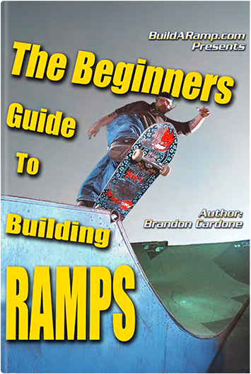 The Beginner's Guide To Building Ramps Cover